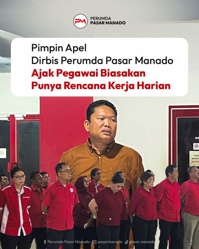 Dirbis Perumda Pasar Manado rencana kerja harian