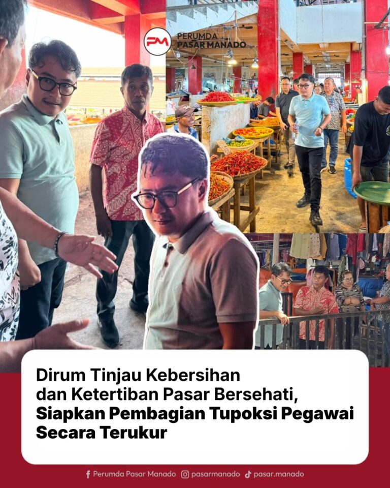 Dirut Perumda Pasar Manado tinjau Pasar Bersehati