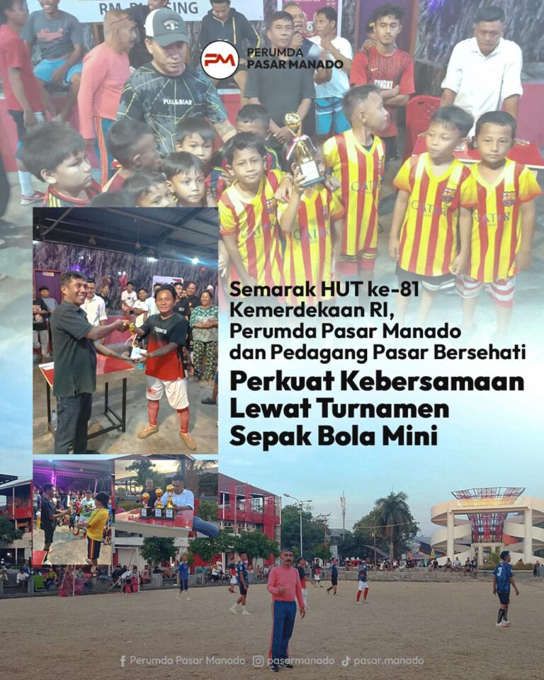 turnamen sepak bola mini Perumda Pasar Manado